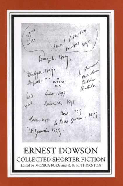 Ernest Dowson : Collected Shorter Fiction, PDF eBook