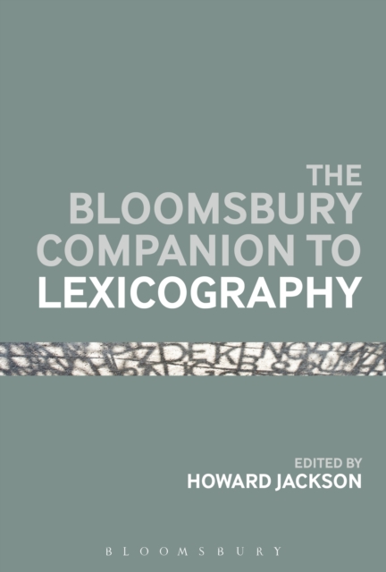 The Bloomsbury Companion To Lexicography, PDF eBook