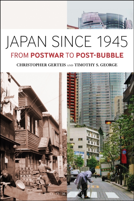 Japan Since 1945 : From Postwar to Post-Bubble, PDF eBook