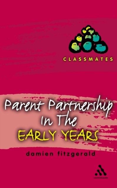 Parent Partnerships in the Early Years, PDF eBook