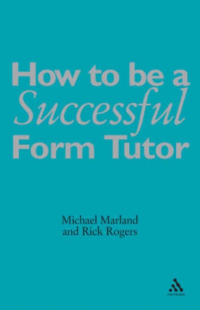 How To Be a Successful Form Tutor, PDF eBook