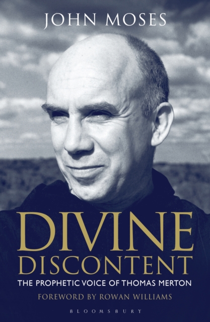Divine Discontent : The Prophetic Voice of Thomas Merton, EPUB eBook