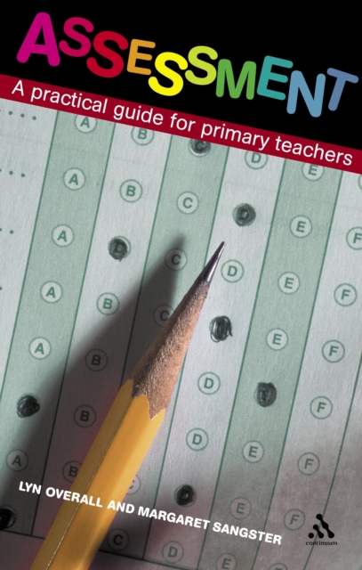 Assessment : A Practical Guide for Primary Teachers, PDF eBook