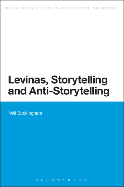 Levinas, Storytelling and Anti-Storytelling, EPUB eBook