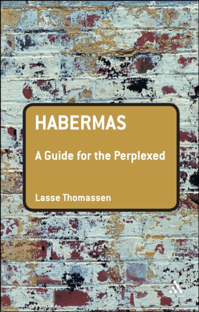 Habermas: A Guide for the Perplexed, EPUB eBook