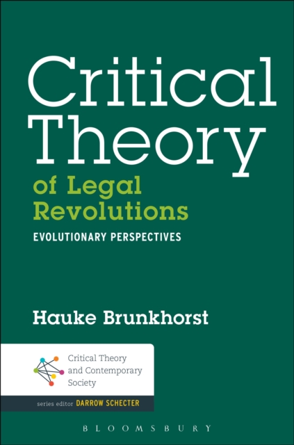 Critical Theory of Legal Revolutions : Evolutionary Perspectives, EPUB eBook