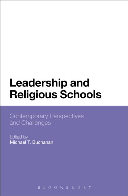 Leadership and Religious Schools : International Perspectives and Challenges, EPUB eBook
