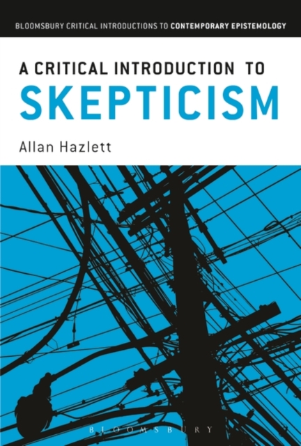 A Critical Introduction to Skepticism, PDF eBook