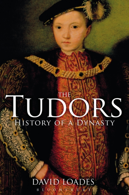 The Tudors : History of a Dynasty, PDF eBook