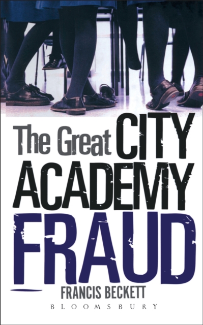 The Great City Academy Fraud, EPUB eBook