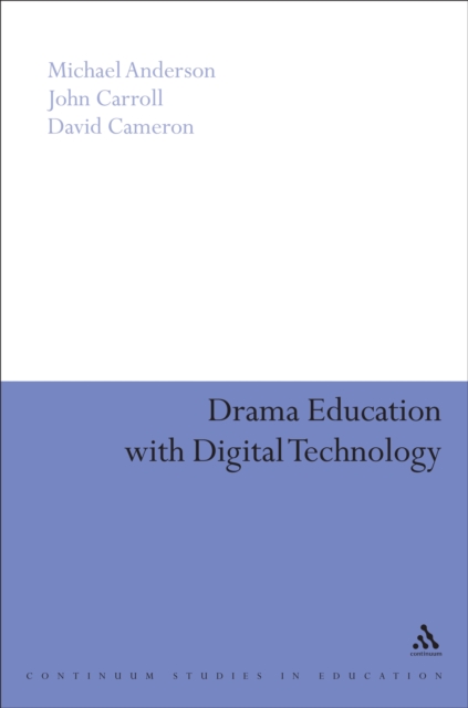 Drama Education with Digital Technology, PDF eBook