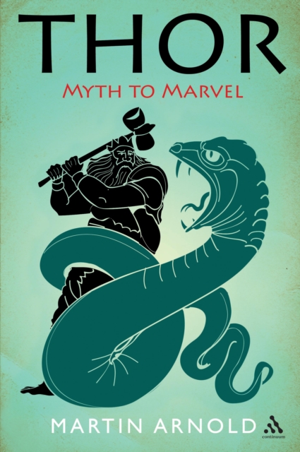 Thor : Myth to Marvel, PDF eBook