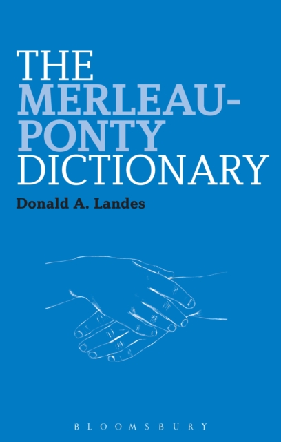 The Merleau-Ponty Dictionary, EPUB eBook
