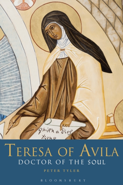 Teresa of Avila : Doctor of the Soul, EPUB eBook
