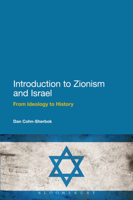 Introduction to Zionism and Israel : From Ideology to History, EPUB eBook