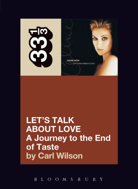 Celine Dion's Let's Talk About Love : A Journey to the End of Taste, PDF eBook