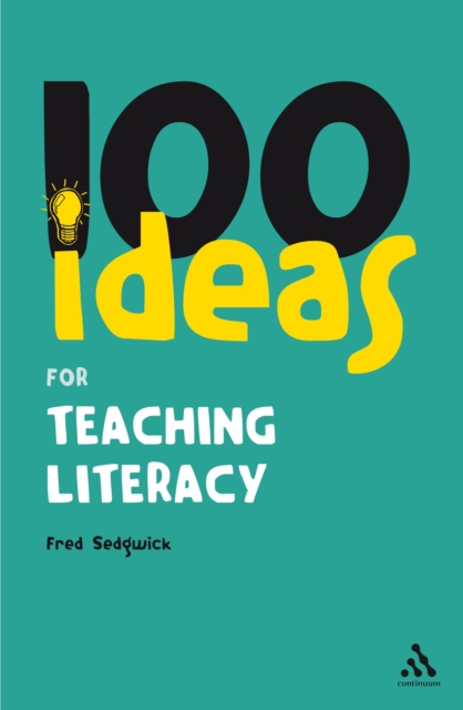 100 Ideas for Teaching Literacy, PDF eBook