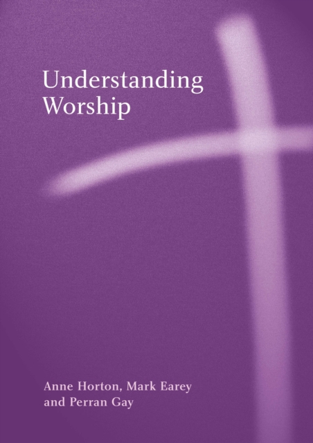 Understanding Worship, PDF eBook