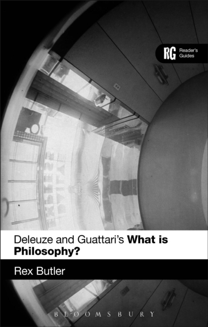 Deleuze and Guattari's 'What is Philosophy?' : A Reader's Guide, EPUB eBook