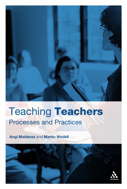 Teaching Teachers : Processes and Practices, PDF eBook