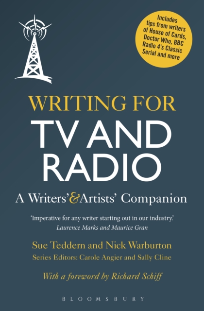 Writing for TV and Radio : A Writers' and Artists' Companion, EPUB eBook