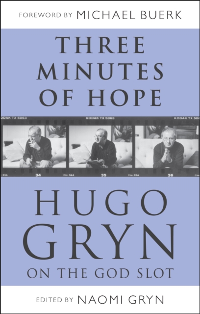 Three Minutes of Hope: Hugo Gryn on The God Slot, EPUB eBook