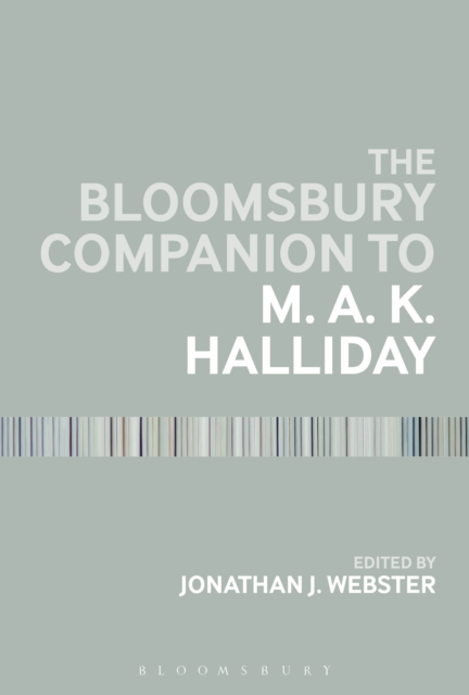 The Bloomsbury Companion to M. A. K. Halliday, PDF eBook