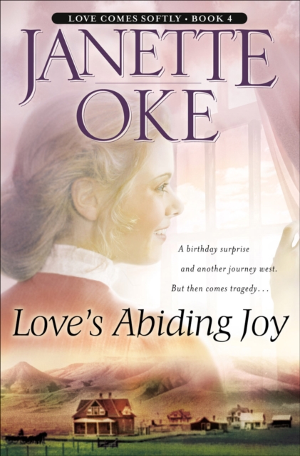 Love's Abiding Joy (Love Comes Softly Book #4), EPUB eBook