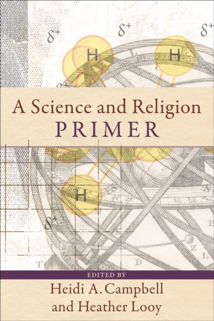 A Science and Religion Primer, EPUB eBook