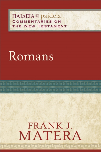 Romans (Paideia: Commentaries on the New Testament), EPUB eBook