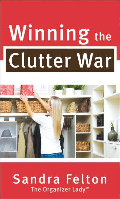 Winning the Clutter War, EPUB eBook