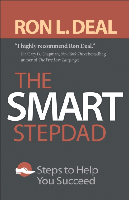 The Smart Stepdad : Steps to Help You Succeed, EPUB eBook