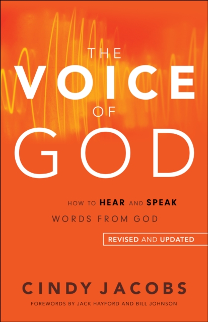 The Voice of God : How to Hear and Speak Words from God, EPUB eBook