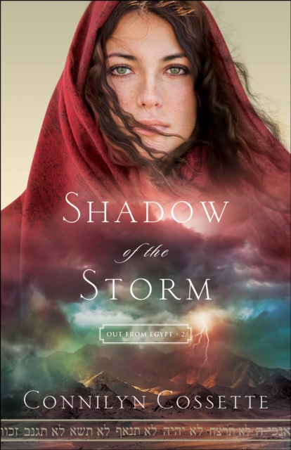 Shadow of the Storm (Out From Egypt Book #2), EPUB eBook