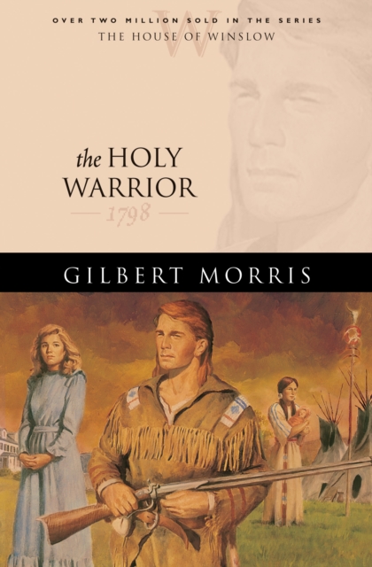The Holy Warrior (House of Winslow Book #6), EPUB eBook