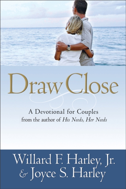 Draw Close : A Devotional for Couples, EPUB eBook