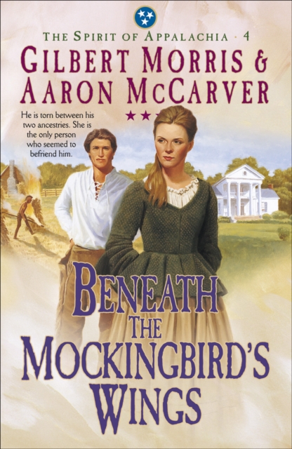 Beneath the Mockingbird's Wings (Spirit of Appalachia Book #4), EPUB eBook