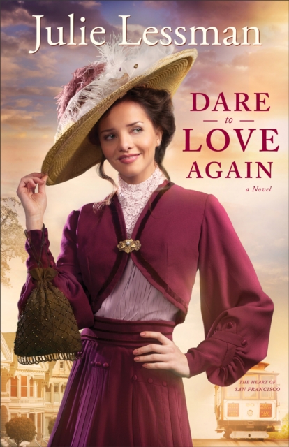 Dare to Love Again (The Heart of San Francisco Book #2) : A Novel, EPUB eBook