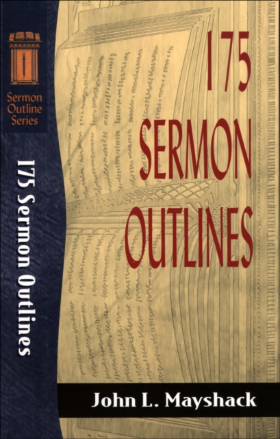 175 Sermon Outlines (Sermon Outline Series), EPUB eBook