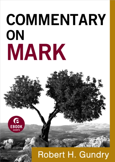 Commentary on Mark (Commentary on the New Testament Book #2), EPUB eBook