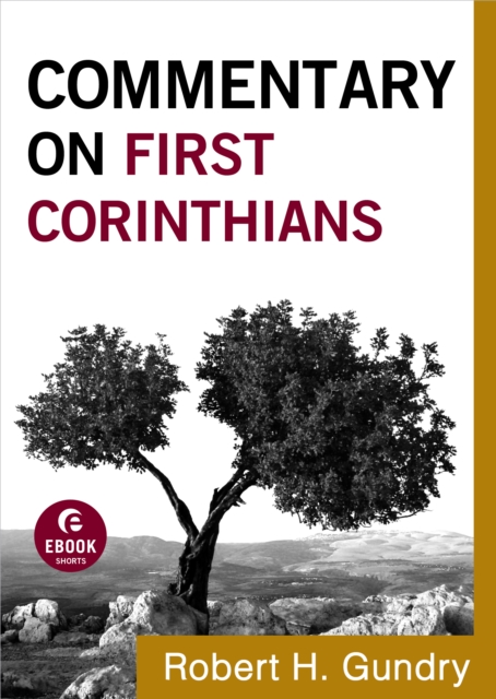 Commentary on First Corinthians (Commentary on the New Testament Book #7), EPUB eBook