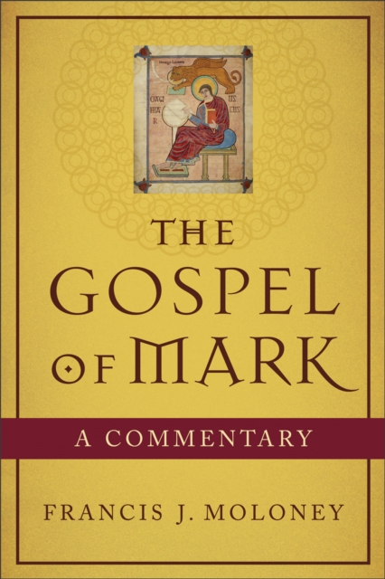 The Gospel of Mark : A Commentary, EPUB eBook