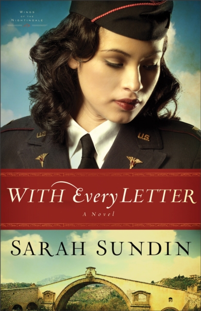 With Every Letter (Wings of the Nightingale Book #1) : A Novel, EPUB eBook