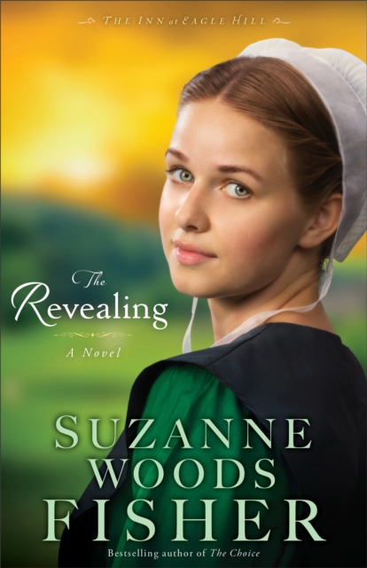 The Revealing (The Inn at Eagle Hill Book #3) : A Novel, EPUB eBook