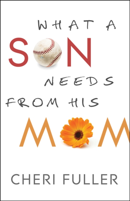 What a Son Needs From His Mom, EPUB eBook
