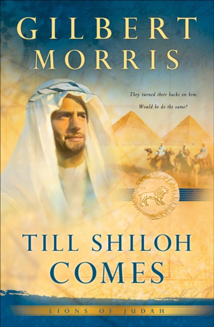 Till Shiloh Comes (Lions of Judah Book #4), EPUB eBook