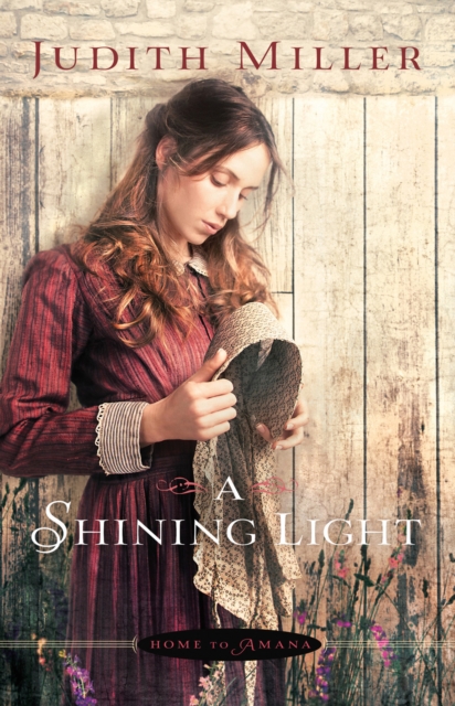 A Shining Light (Home to Amana Book #3), EPUB eBook