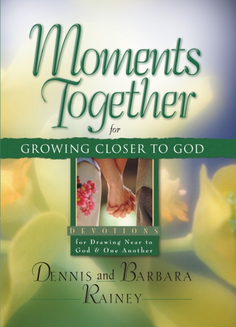 Moments Together for Growing Closer to God, EPUB eBook