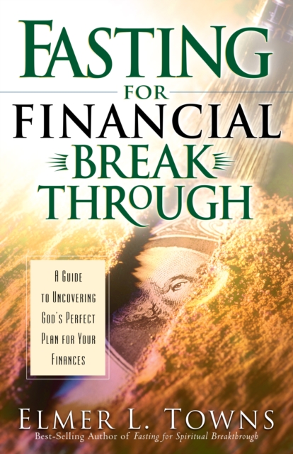 Fasting for Financial Breakthrough, EPUB eBook