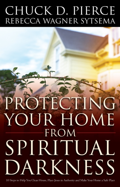 Protecting Your Home from Spiritual Darkness, EPUB eBook
